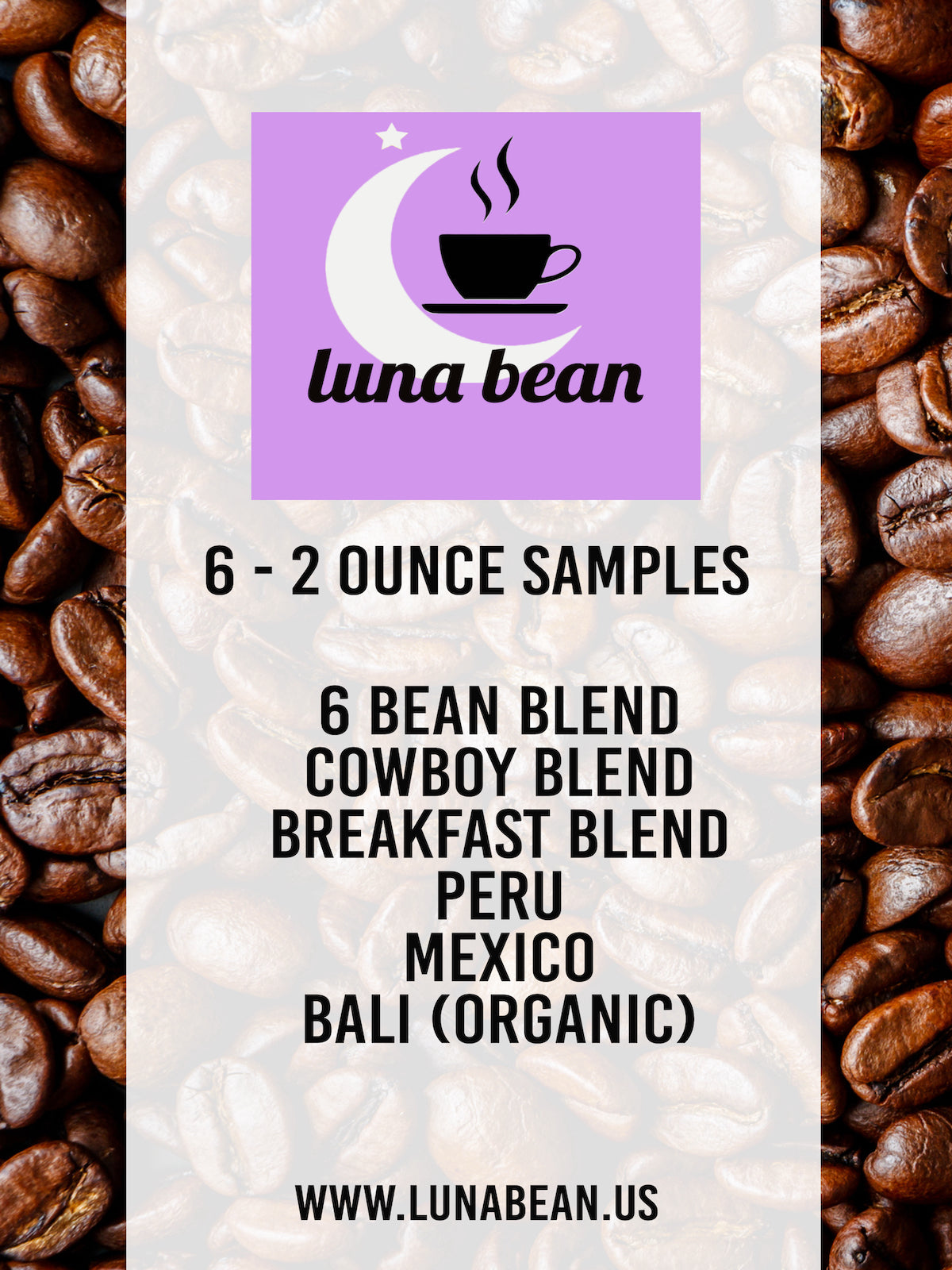 Best Sellers Coffee Sample Pack from Luna Bean featuring 6 blends in 2oz bags